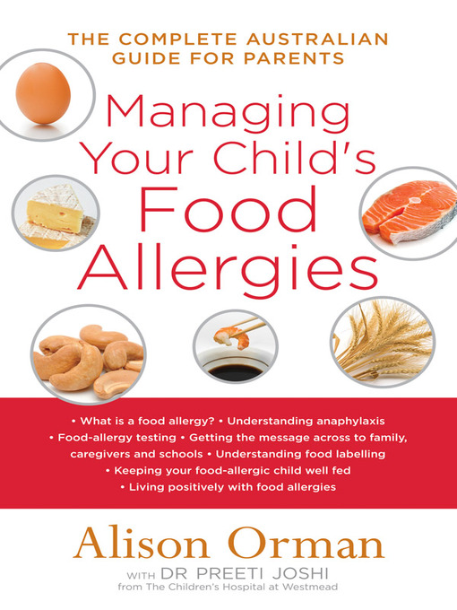 Title details for Managing Your Child's Food Allergies by Alison Orman - Available